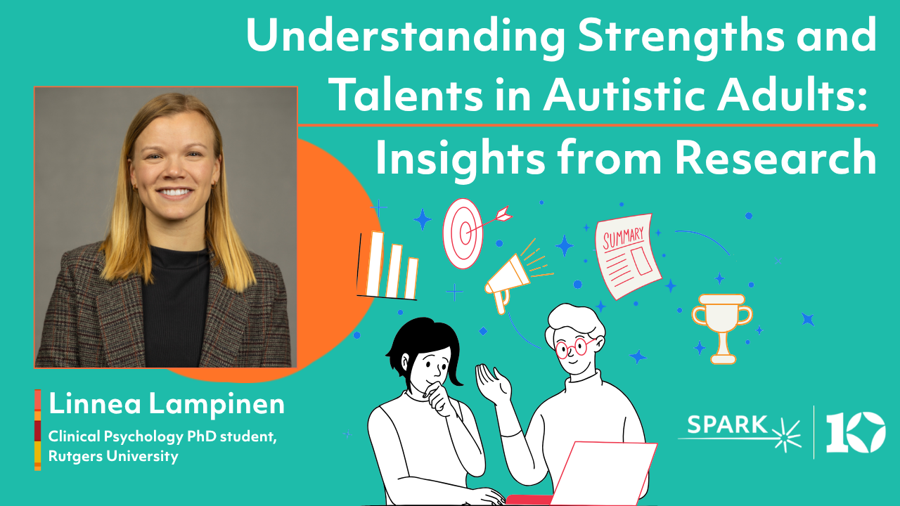 SPARK's August 2026 webinar on strengths and talents of autistic adults